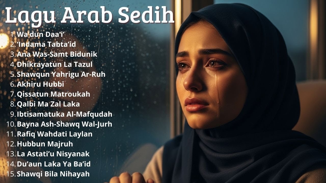 Playlist Lagu Arab Merdu & Sedih | Arabic Songs Terbaru Viral Hits 2025