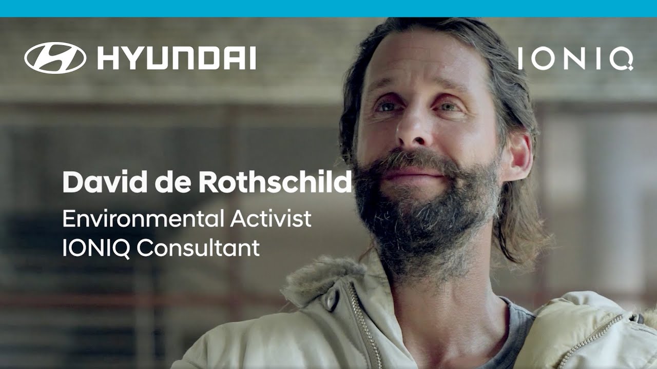 Hyundai | IONIQ - Explorer David de Rothschild: I'm in Charge