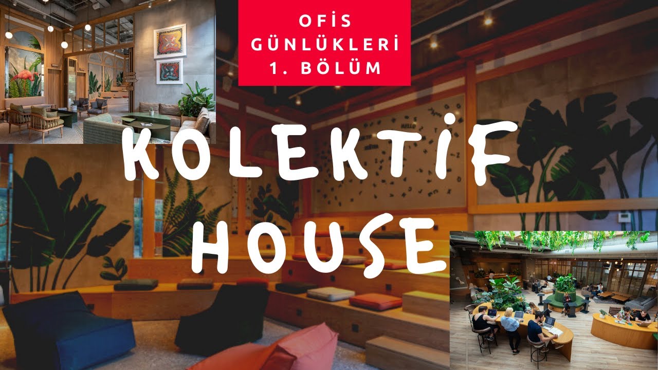 Kolektif House - Ofis Vlogu