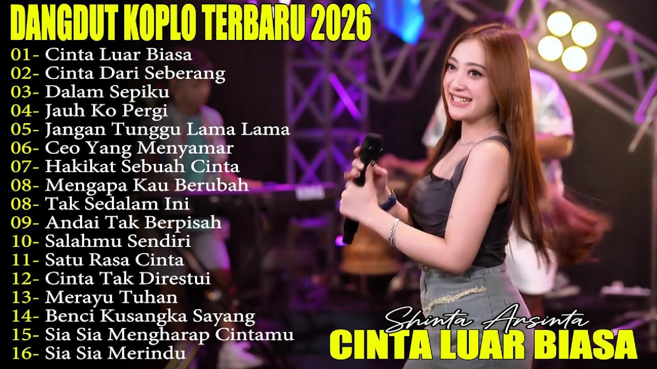 CINTA LUAR BIASA - CINTA DARI SEBERANG - DANGDUT KOPLO TERBARU 2026! RENYAH KOPLO