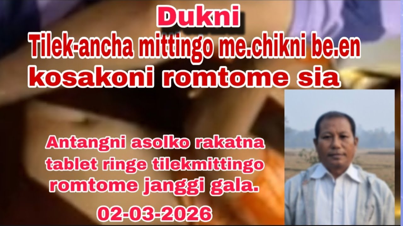Tilekmittingo me.chikni be.en kosaokoni roktome sia/02 March 2026