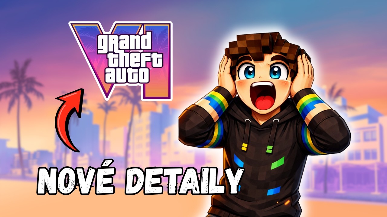 NOVÉ info o GTA 6 🚨 Tohle musíš vidět!! 😱 + Bonus