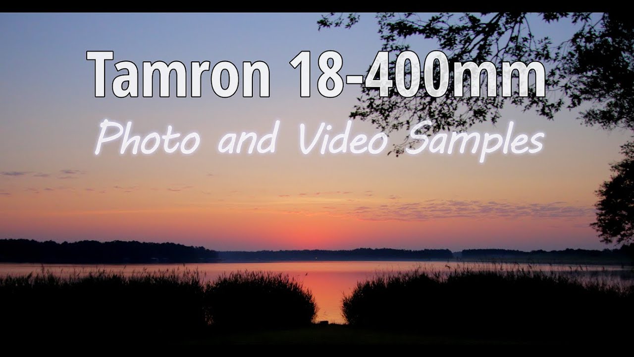 Tamron 18 400mm f/3.5-6.3 | Canon 90D | Cinematic Photo and Video Samples with Settings