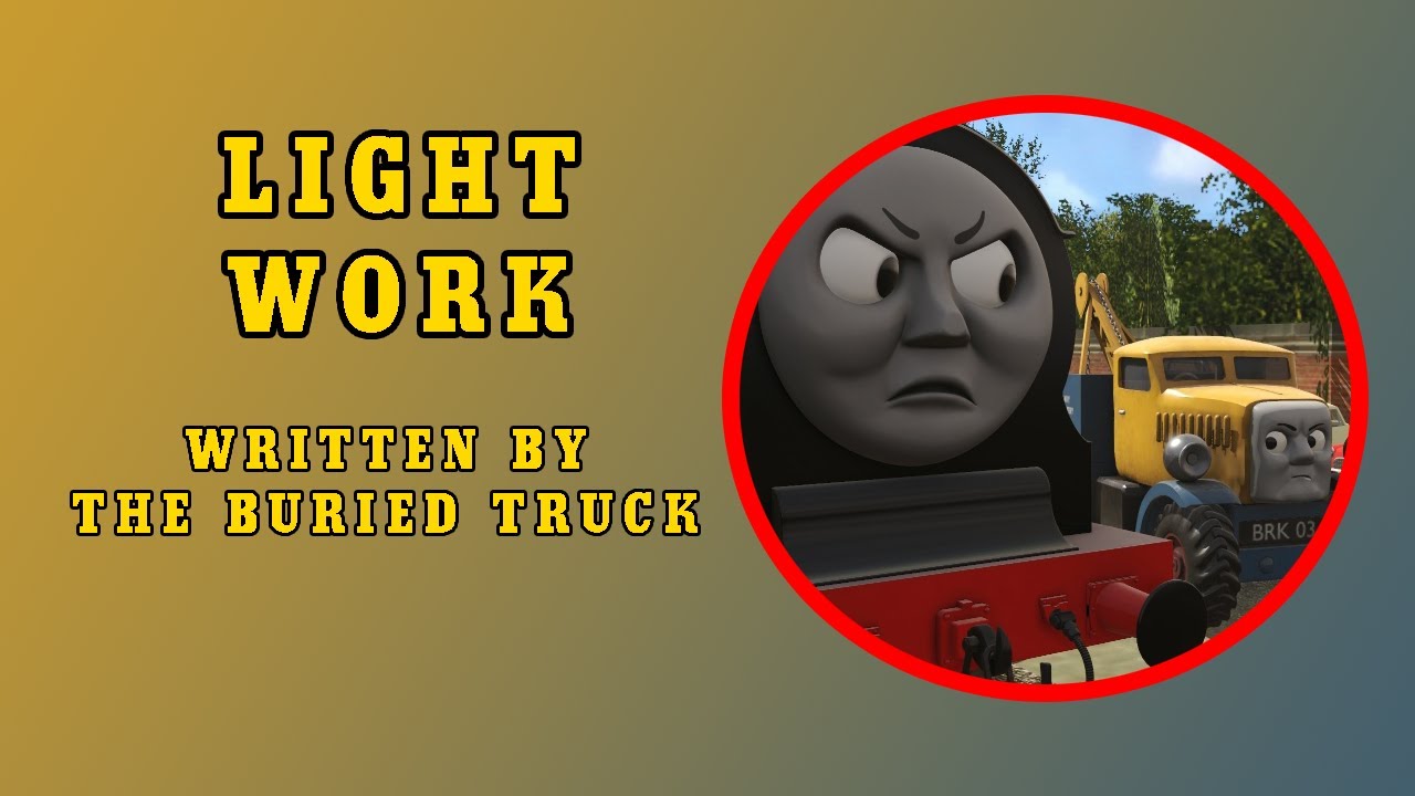 Light Work | Free to Adapt Story | The Buried Truck