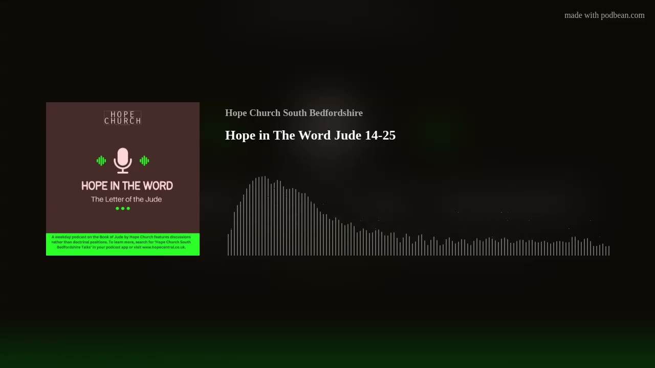 Hope in The Word Jude 14-25