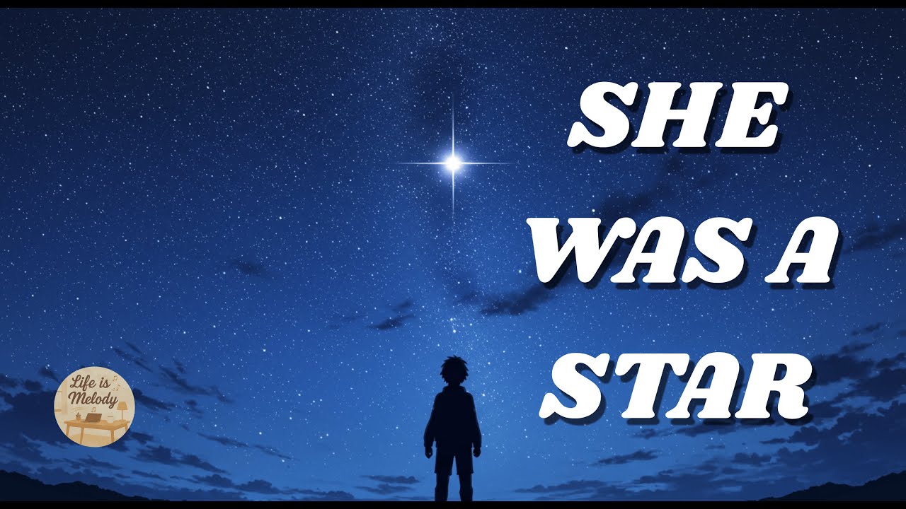 SHE WAS A STAR - Emotional Acoustic Song | Life is Melody