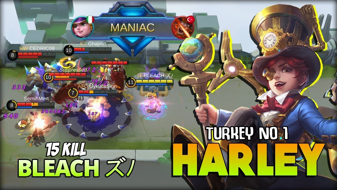 MANIAC! Harley Perfect Skill Combo! BLEACH ズﾉ Turkey No 1 Harley ~ Mobile Legends