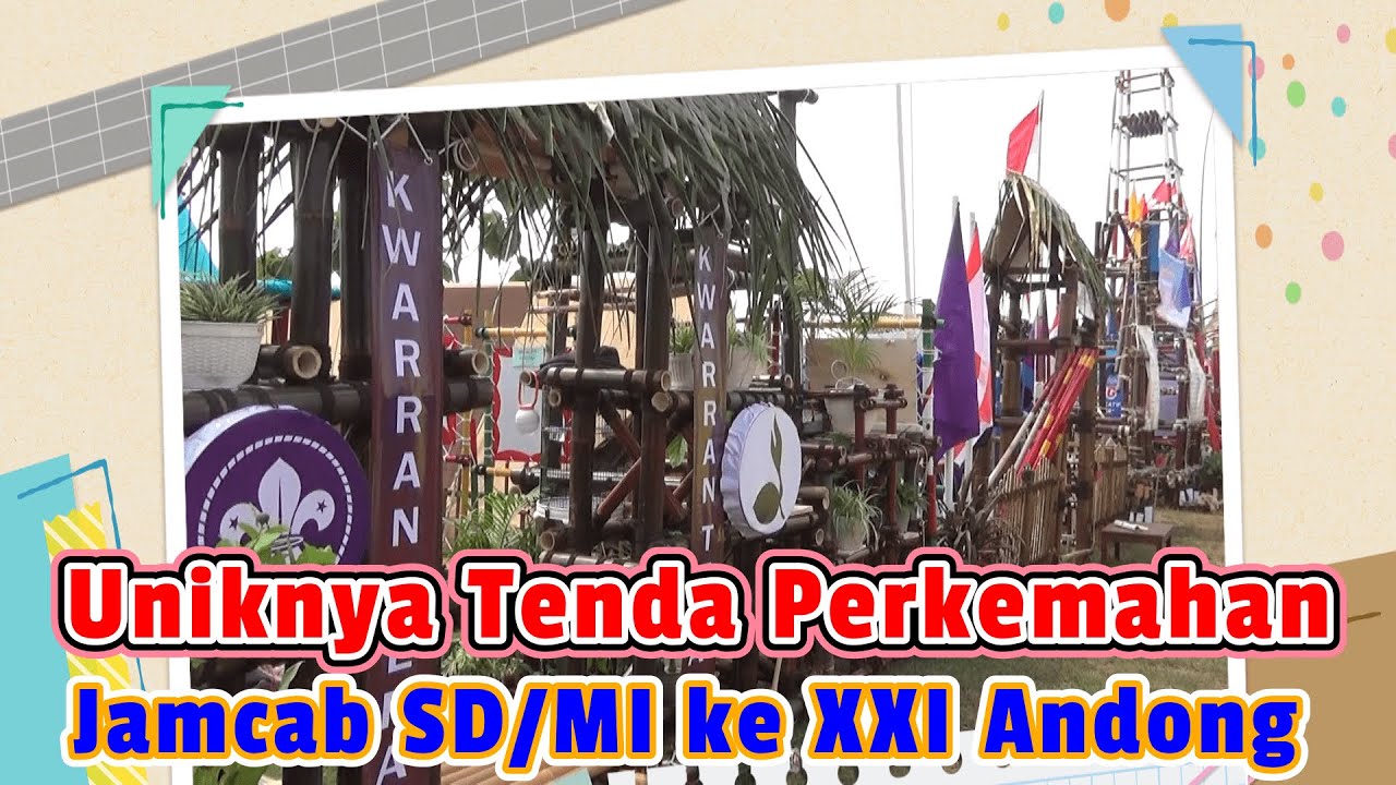 Uniknya Tenda Perkemahan Jambore Cabang Pramuka SD/MI ke XXI Boyolali