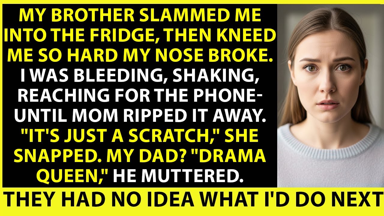 Brother Broke My Nose. I Reached For Help—Mom Ripped The Phone. Dad Muttered, ‘Drama Queen Again.