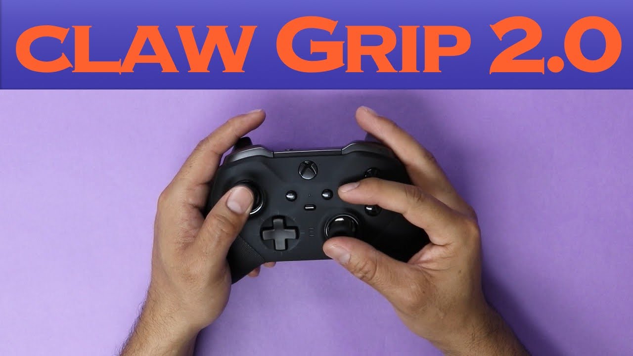 Claw Grip 2.0 — улучшите или исправьте свой коготь