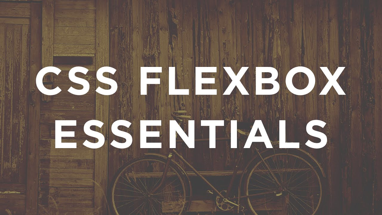 CSS FlexBox Essentials