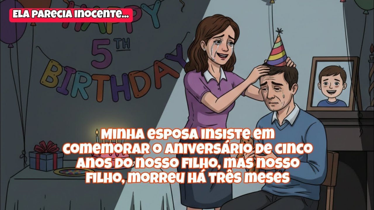 Minha esposa insiste em comemorar o aniversário de cinco anos do nosso filho, mas nosso filho...