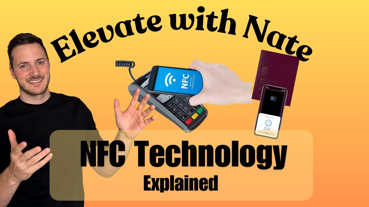 ElevateWithNate - NFC Technology - Explained