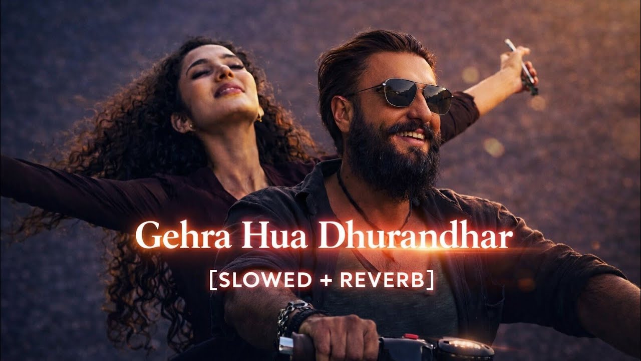 🎵Gehra Hua-(Slowed + Reverb) | Dhurandhar |Arijit Singh,Shashwat Sachdev | DG MUSICS