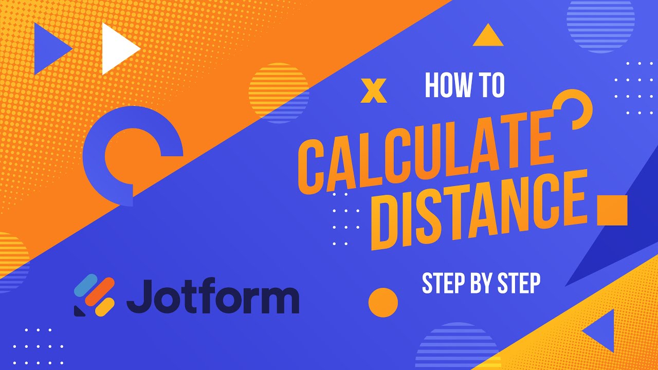 How to calculate and charge for driving distance in Jotform