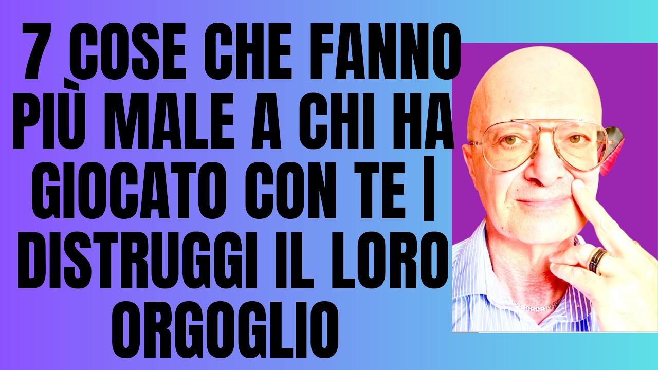 💔7 cose che fanno più male a chi ha giocato con te | Distruggi il loro orgoglio