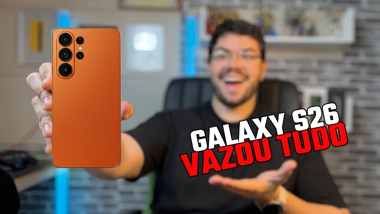 🚨SAMSUNG VAZA TUDO sobre o LANÇAMENTO da Linha GALAXY S26 - 10 Rumores VAZADOS🚨
