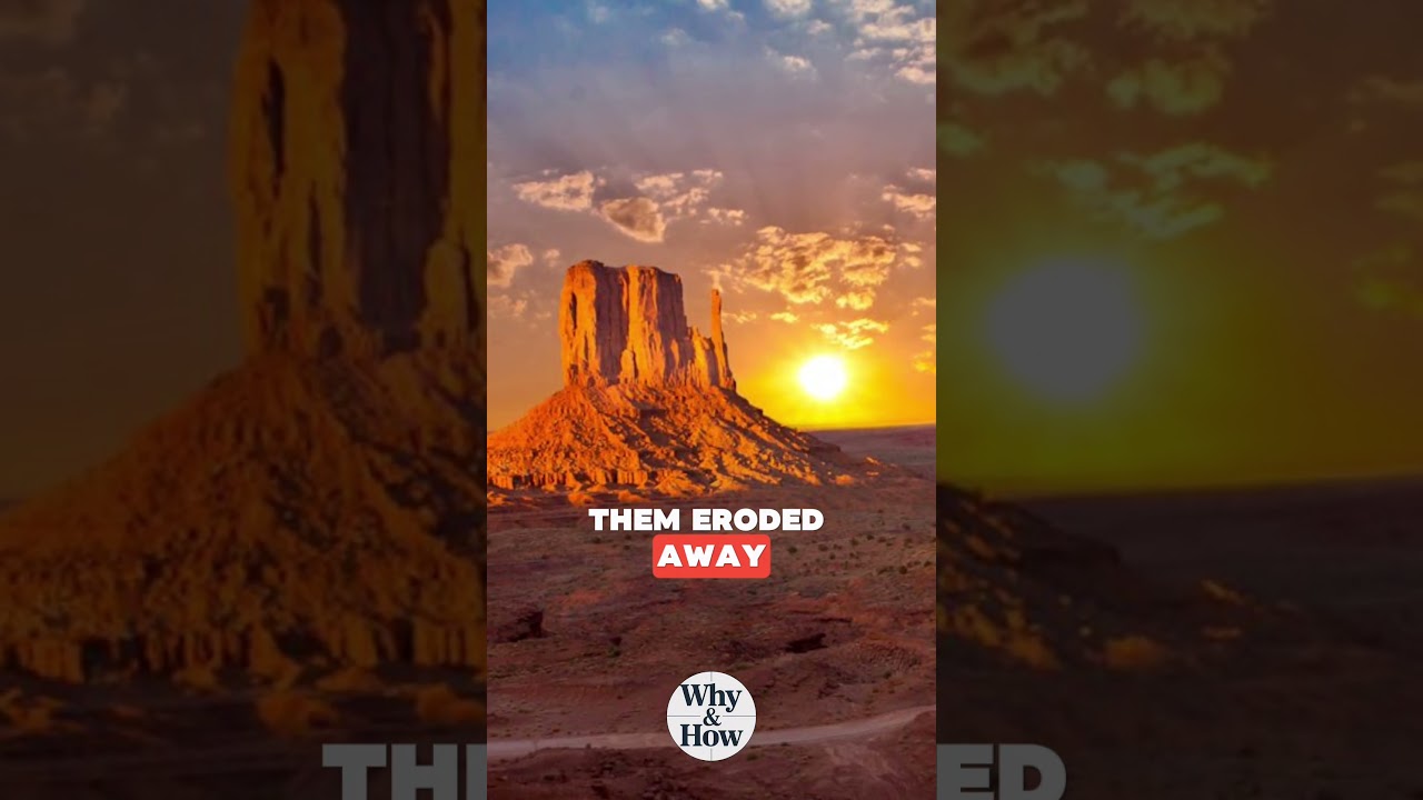 How Was Monument Valley Really Formed?