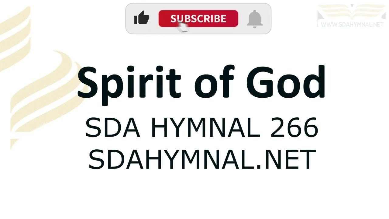 Spirit Of God Descend Upon My Heart Hymn Instrumental With Lyrics | SDA HYMNAL 266