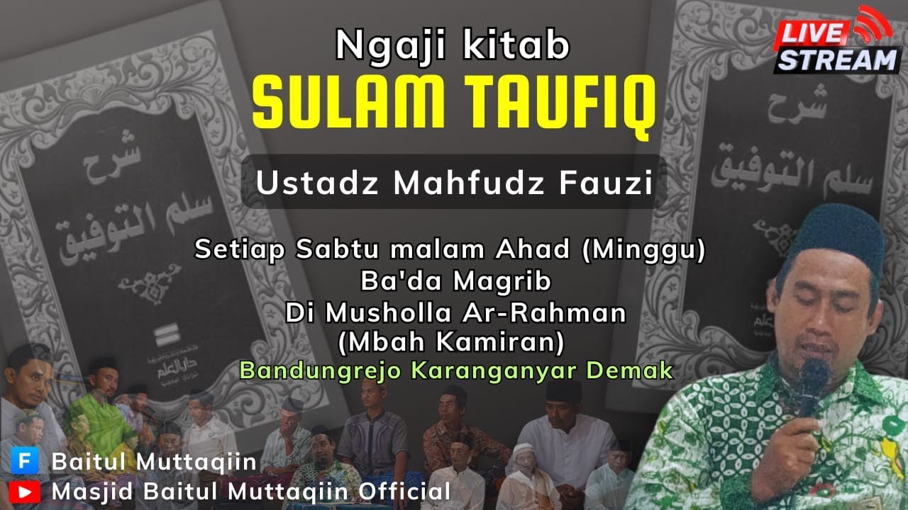 NGAJI KITAB || SULAM TAUFIQ || USTADZ MAHFUDZ FAUZI