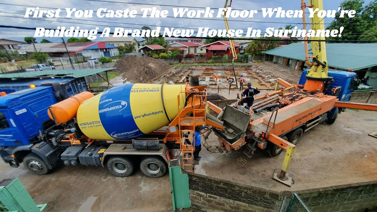 Pouring The Work Floor For A Brand New House In Paramaribo Suriname. | Surinamese - Filipino Couple