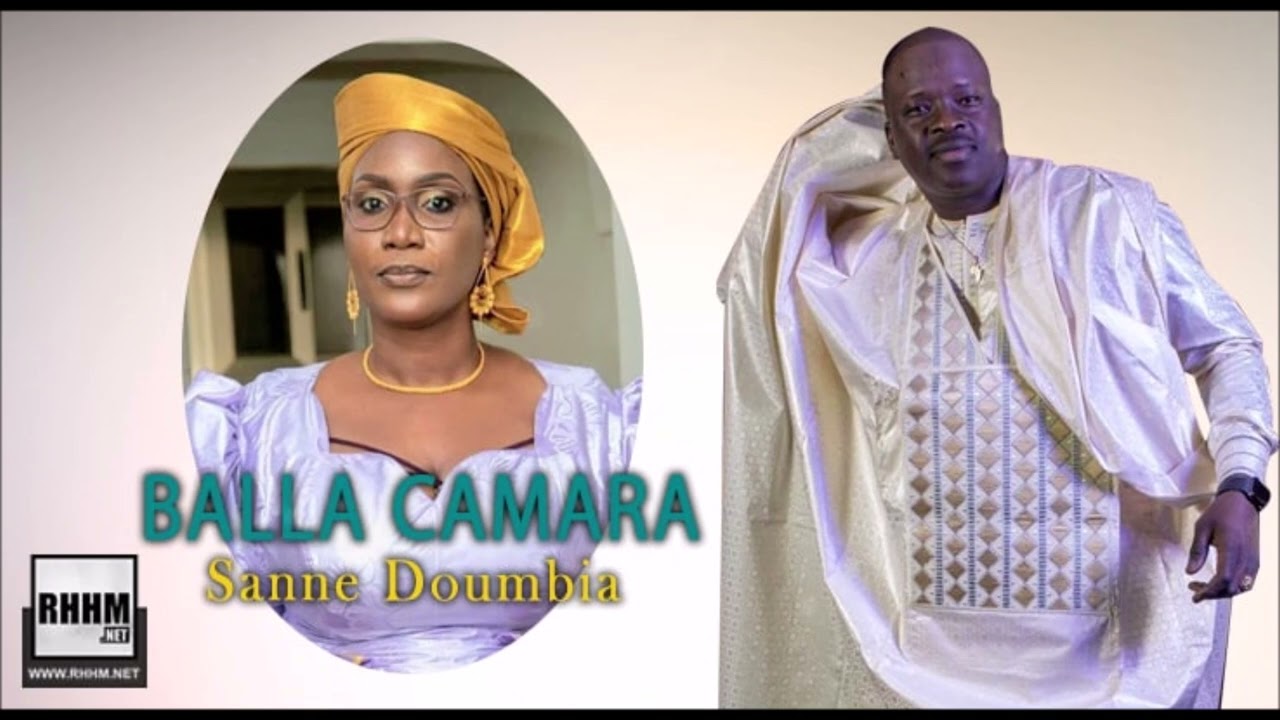 Balla Camara - Sanne Doumbia (2022)