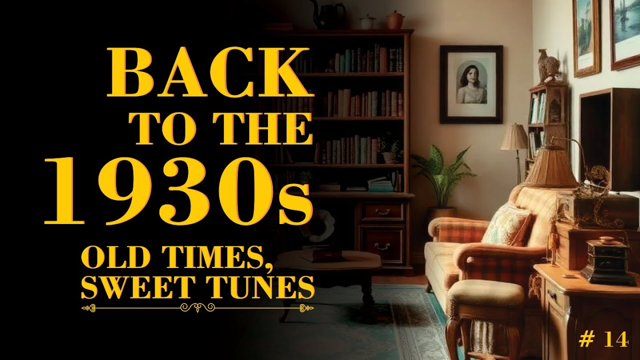 Relax with 1930s JAZZ Music for FOCUS and CALM - Vol. 14