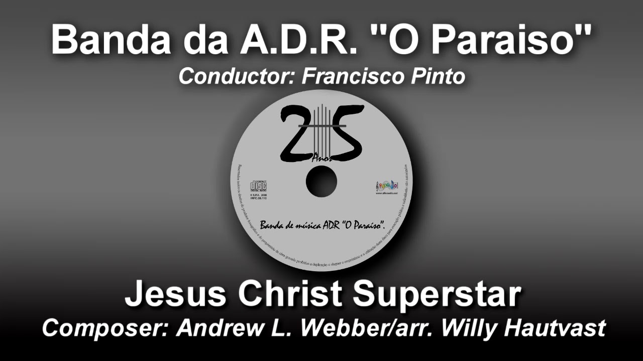Jesus Christ Superstar ♫ Andrew Lloyd Webber - arr. Willy Hautvast
