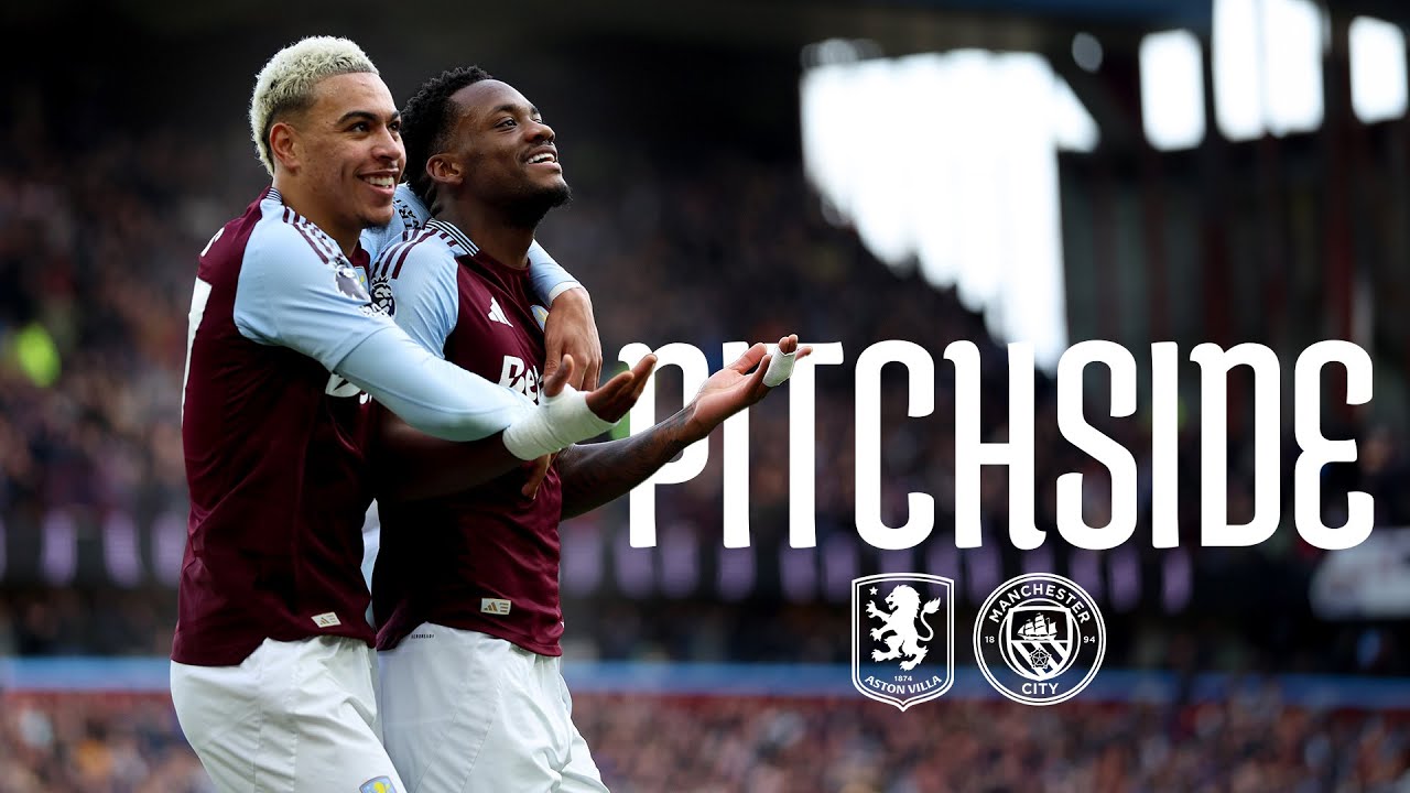 Durán and Rogers on Target 🎯 | Aston Villa vs Man City | Pitchside