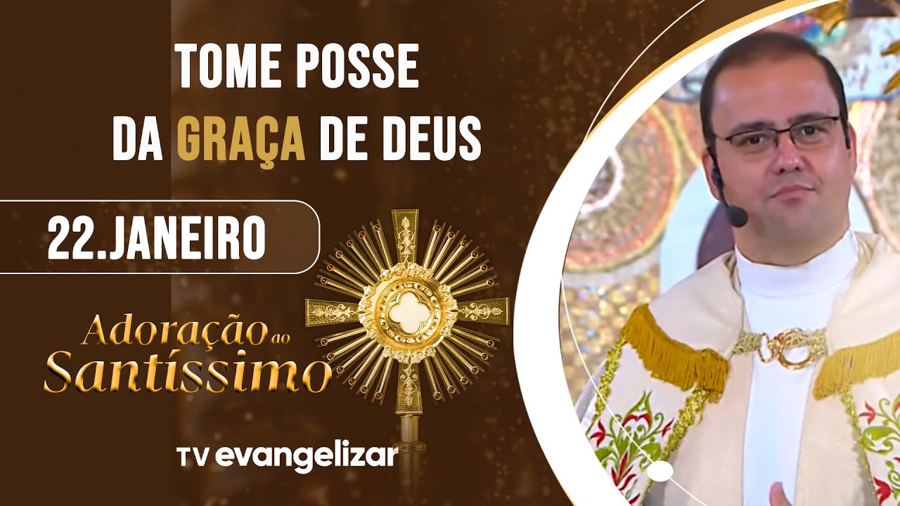 Jesus Eucarístico, Fortalecei-me nas virtudes | Adoração ao Santíssimo | 22/01/26