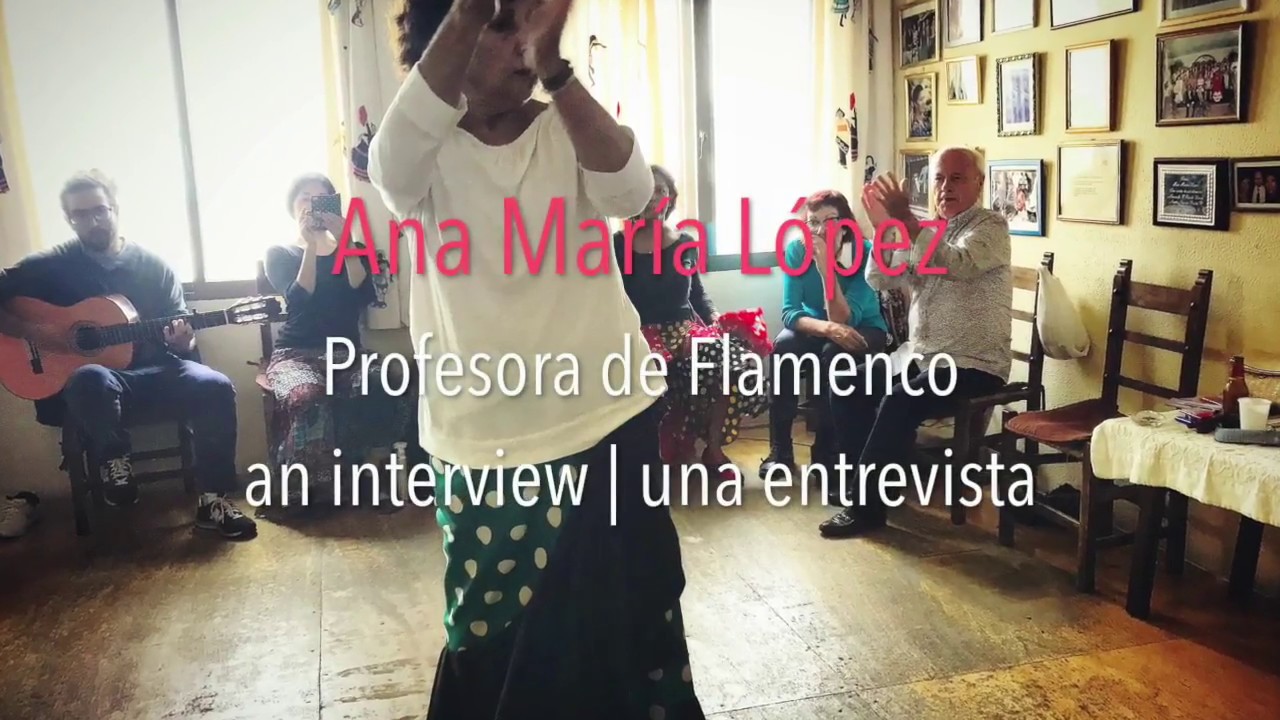 Bulerías Heart & Soul: Interview with Ana María López, Flamenco Instructor from Jerez