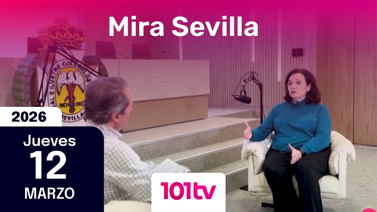 👁️ Mira Sevilla | La vida social, cultural, deportiva y cofrade de Sevilla | 12 de marzo