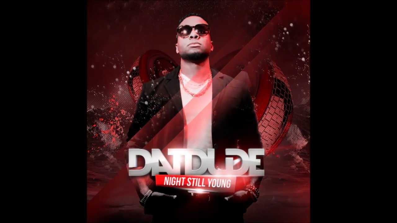 (Full Album) DATDUDE - NIGHT STILL YOUNG - Mixed by GENERAL YAO