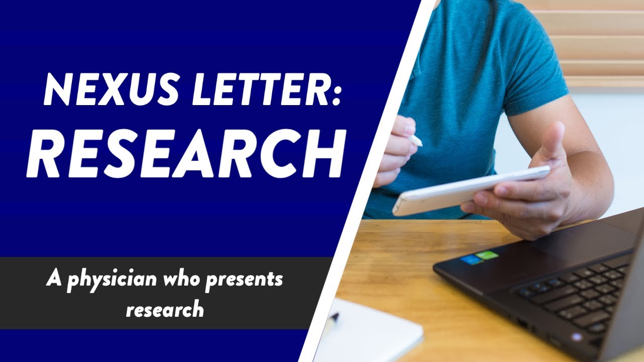 Nexus letter: A physician who presents research