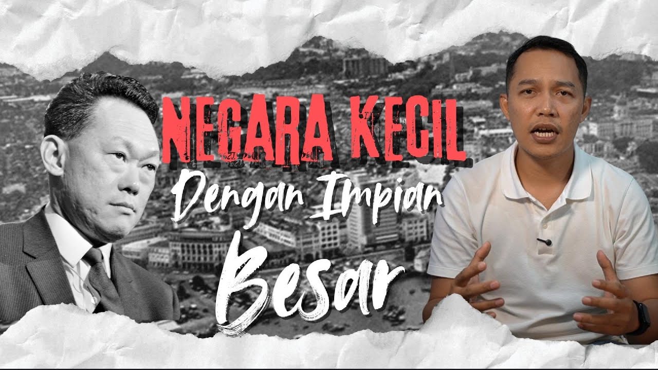 Dari tanah rawa ke pusat dunia: Bagaimana Lee Kuan Yew mengukir sejarah SINGAPURA?