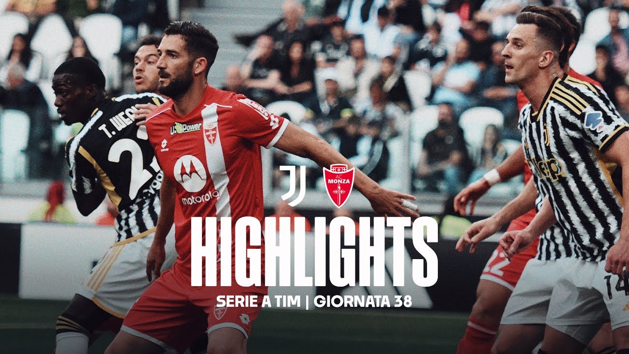 JUVENTUS 2 - 0 MONZA | HIGHLIGHTS SERIE A TIM