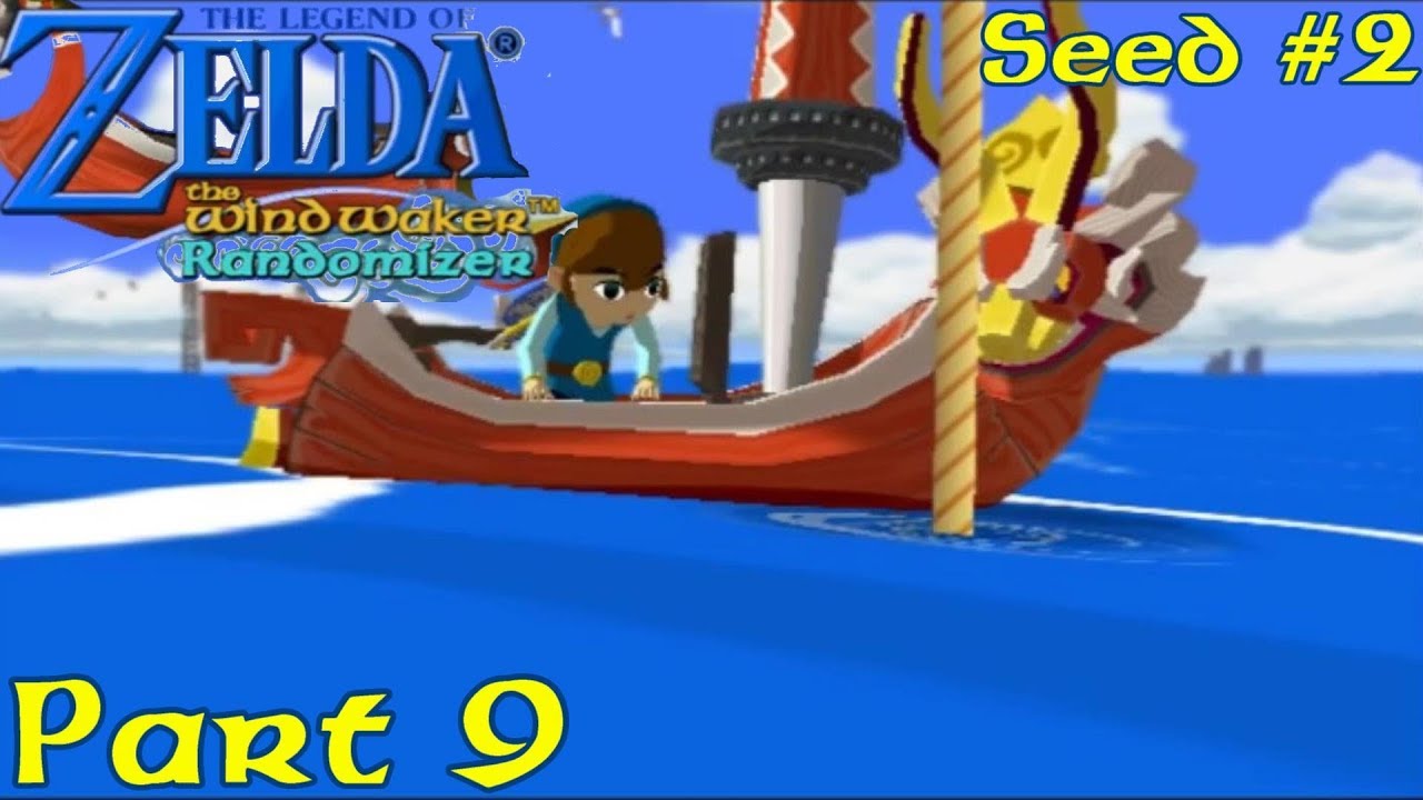 Wind Waker Randomizer #2 [9] - Search For Reason & Value, Part 1