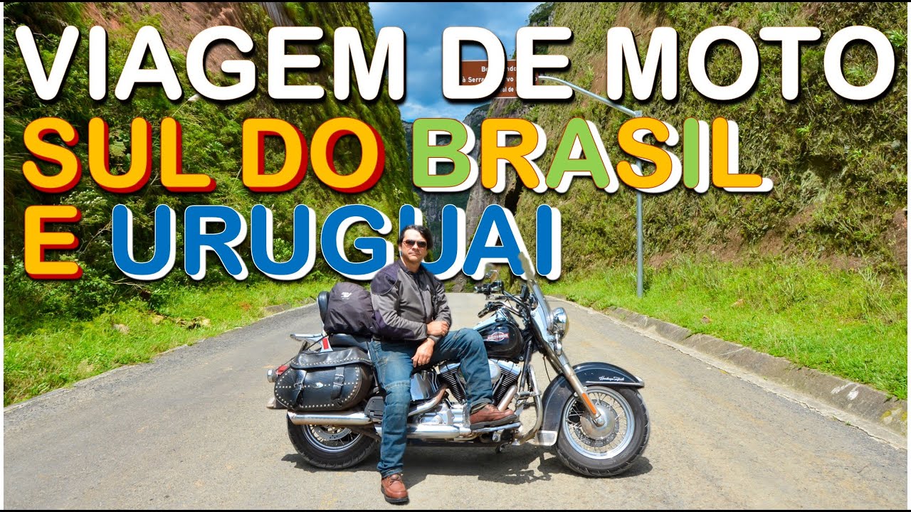 Sul do Brasil, estradas, serras gaúchas e catarineneses e Uruguai [VIAGEM DE MOTO]