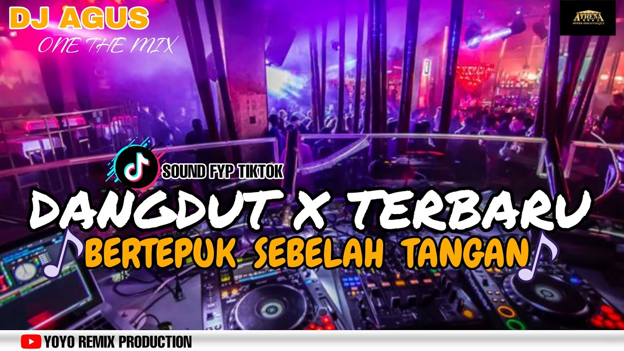 DJ AGUS TERBARU CINTAKU BERTEPUK SEBELAH TANGAN SOUND VIRAL FYP TIKTOK