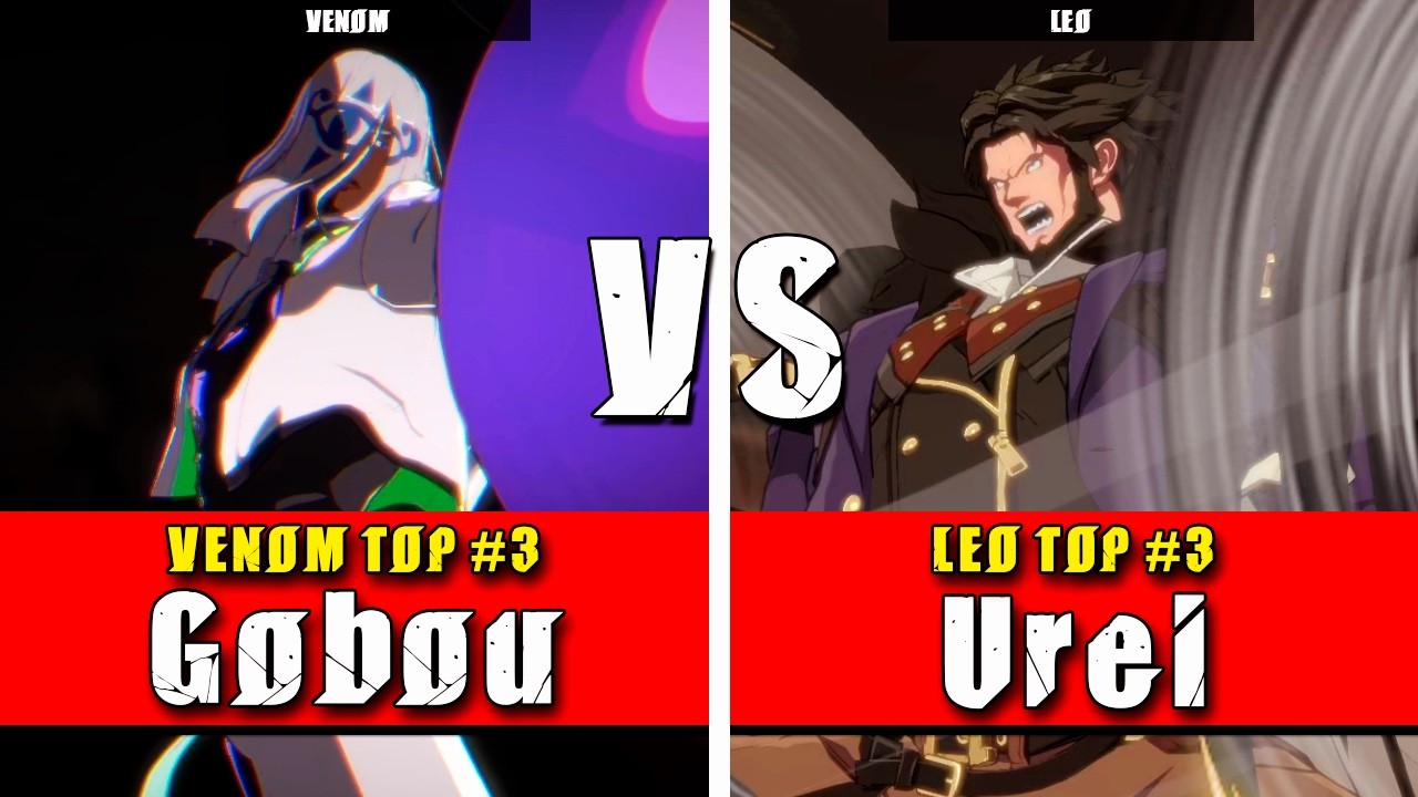 GGST | Gobou (Venom) VS Urei (Leo) | Guilty Gear Strive High level gameplay