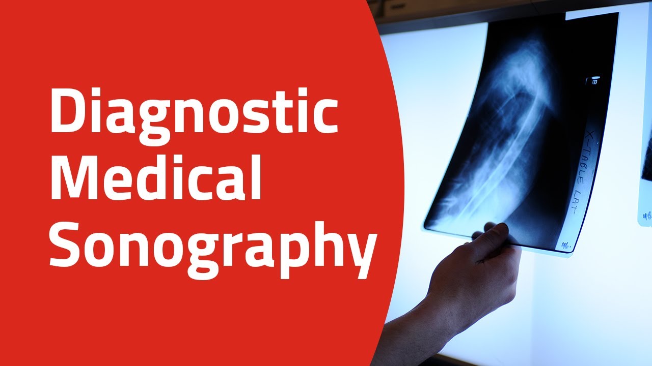 Diagnostic Medical Sonography