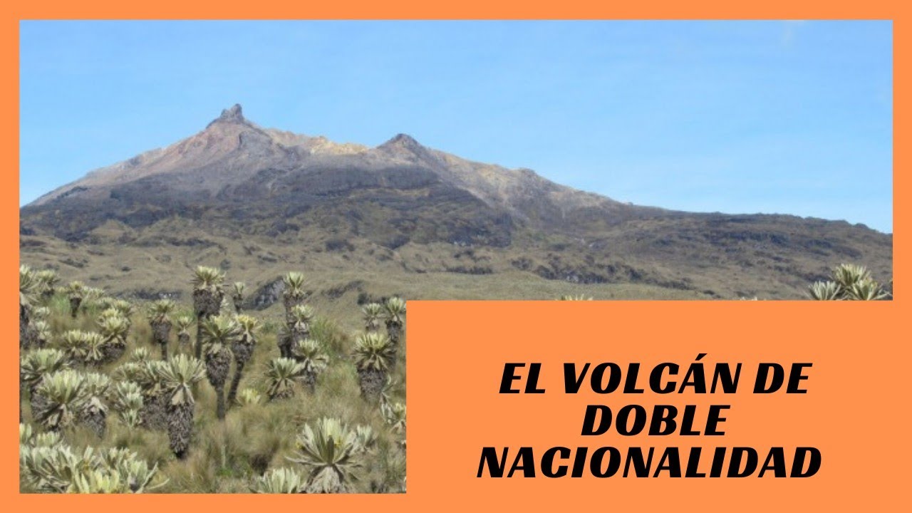 CHILES: El volcán que hace temblar a COLOMBIA Y ECUADOR