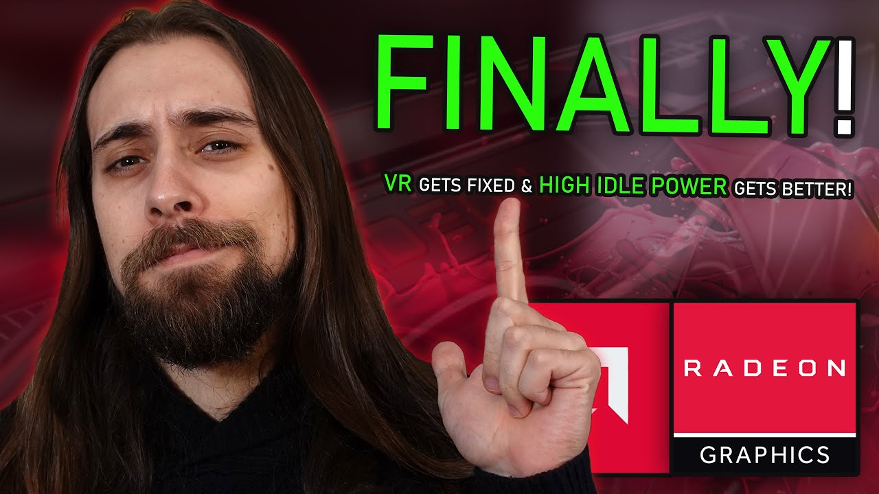 AMD Adrenalin June PREVIEW Drivers | VR & High Idle Power FIXED!
