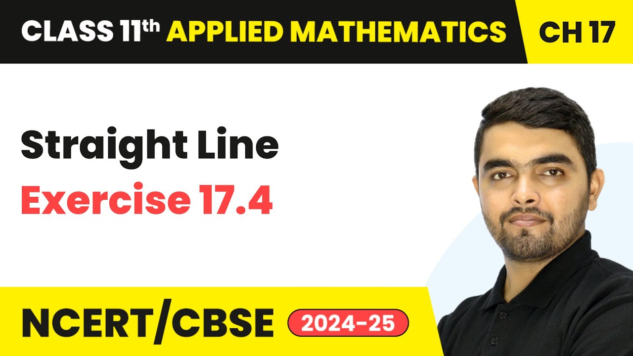 Straight Line - Exercise 17.4 | Class 11 Applied Mathematics Chapter 17 | CBSE