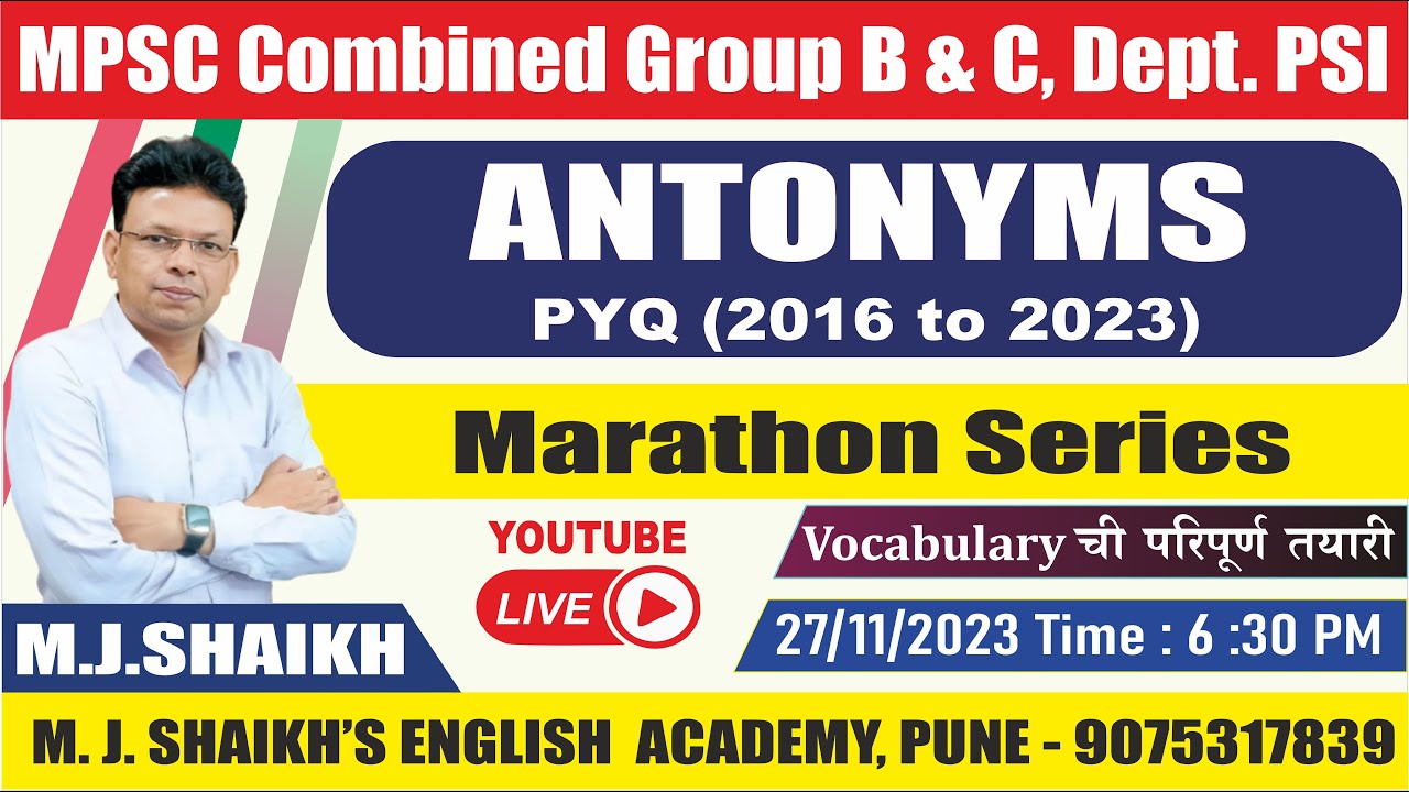 All ANTONYMS PYQ 2016 to 2023 by M. J. Shaikh Sir #vocabulary #mpsccombined  #vocabularywords