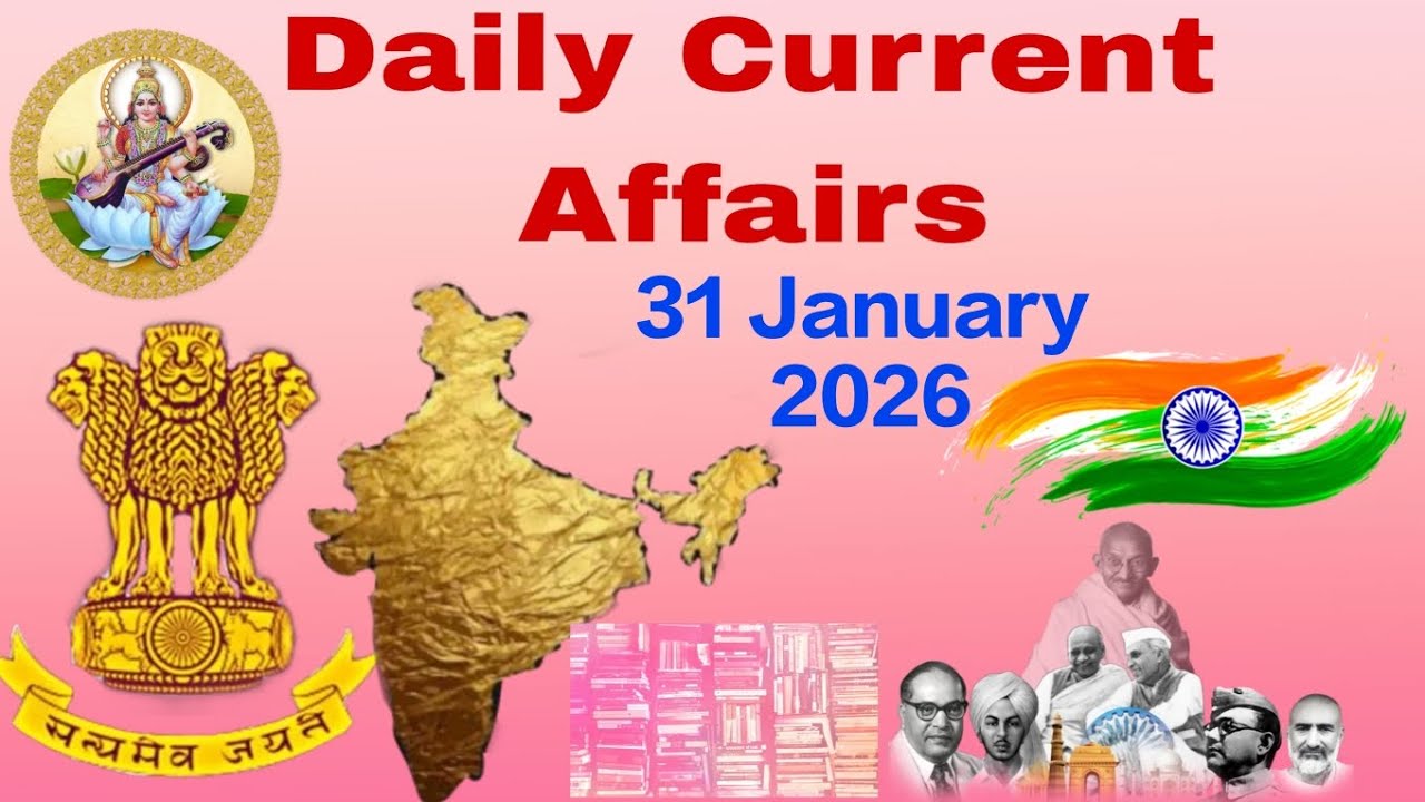 31 January 2026 currentaffairs | @shiksha pravah93 | education | 