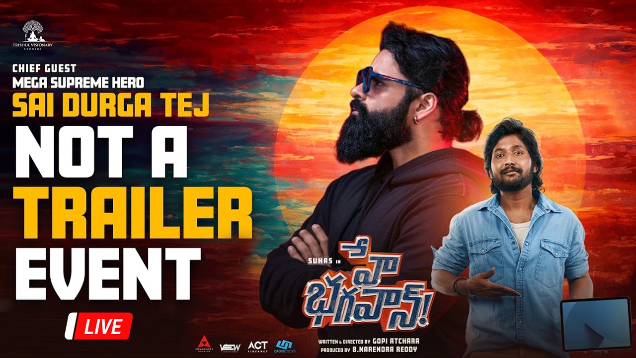 Hey Bhagawan Not A Trailer Event Live | Sai Dharam Tej | Suhas | Shivani Nagaram