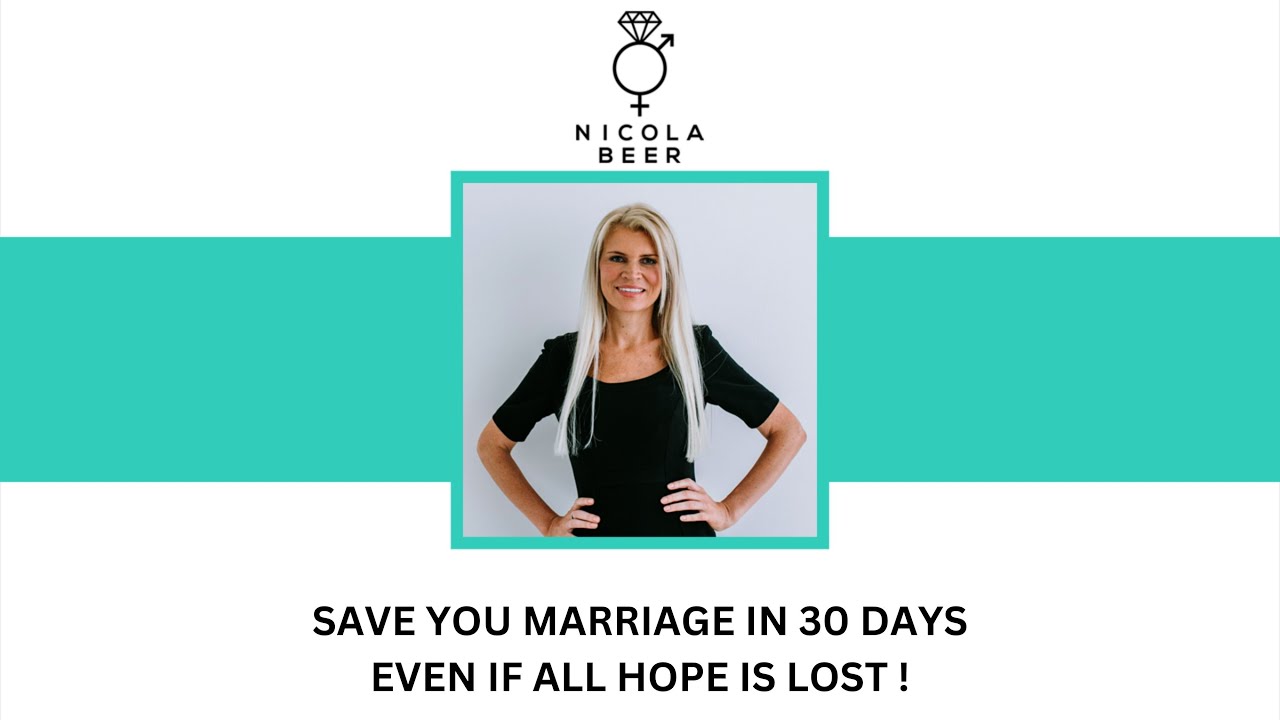 Save Your Marriage in 30 Days - Even if All Hope is Lost!