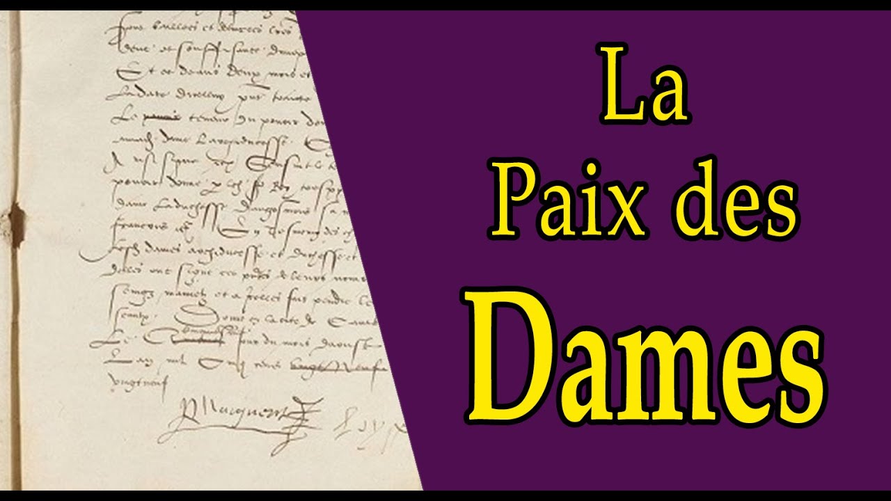 [QU'EST-CE QUE LA PAIX DE CAMBRAI DE 1529 ?] LES NOTIONS DE L'HISTOIRE.