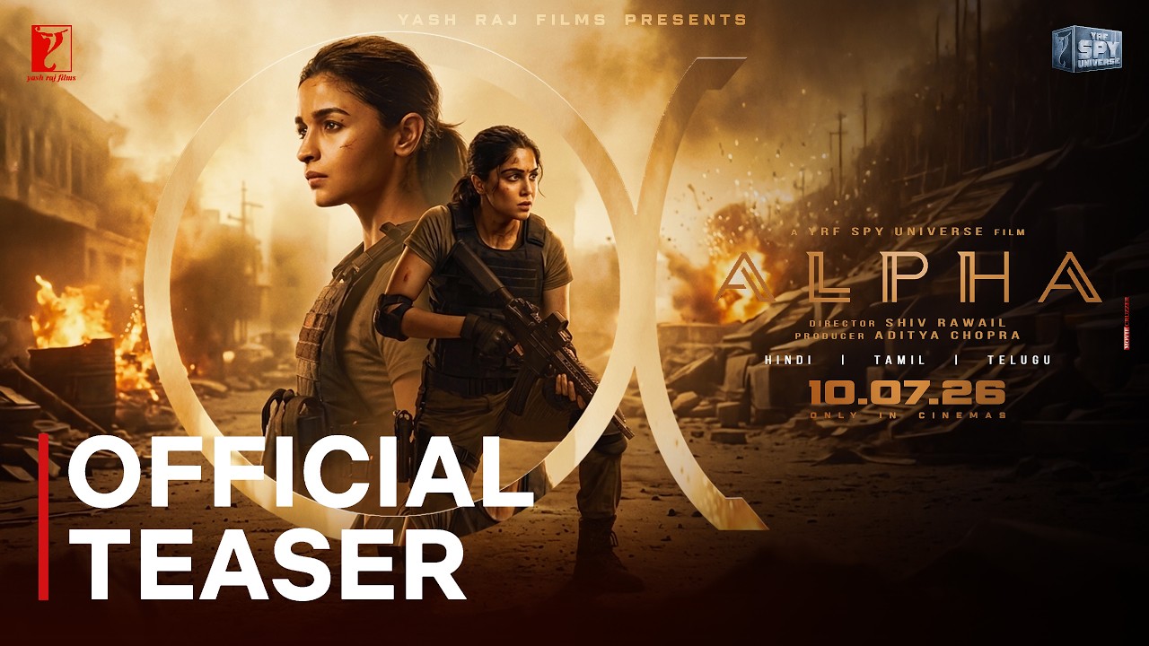 ALPHA - Official Teaser 2026 | Alia Bhatt | Sharvari | Shiv Rawail | Bobby Deol | YRF Spy Universe